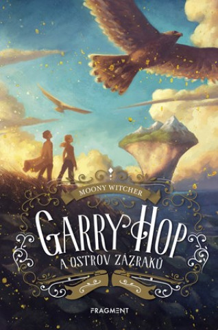 Knjiga Garry Hop a ostrov zázraků Moony Witcher