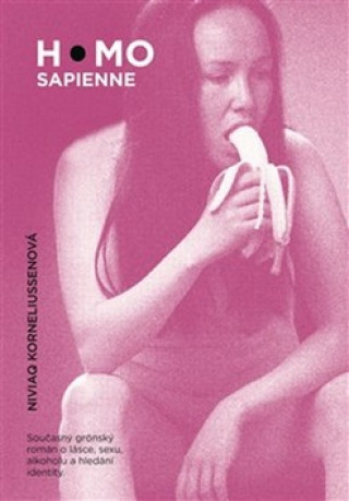 Kniha Homo sapienne Niviaq Korneliussenová