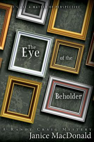 Książka Eye of the Beholder Janice MacDonald