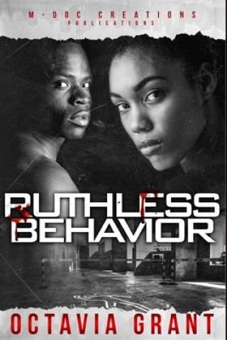 Knjiga Ruthless Behavior Octavia Grant