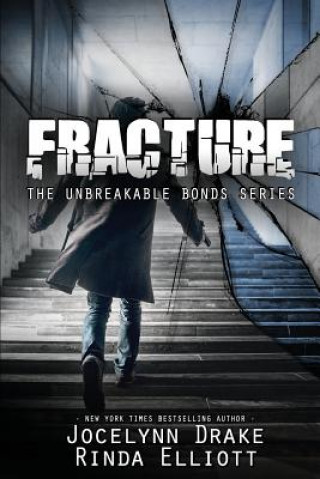 Könyv Fracture Jocelynn Drake