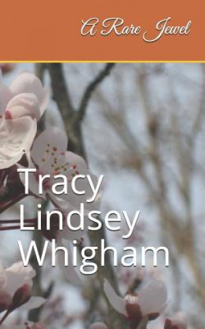 Buch Rare Jewel Tracy Lindsey Whigham