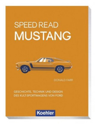 Kniha Speed Read Mustang Donald Farr