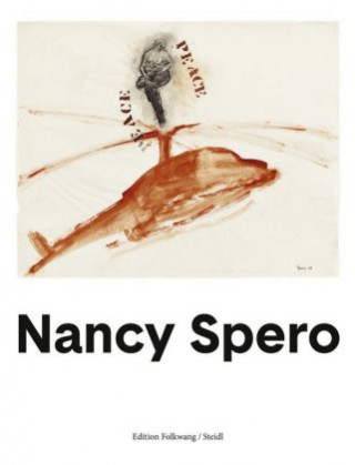 Kniha Nancy Spero Nancy Spero