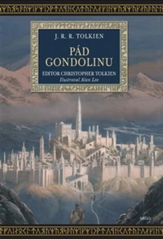 Book Pád Gondolinu John Ronald Reuel Tolkien