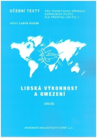 Könyv Lidská výkonnost a omezení (040 00) Jiří Šulc