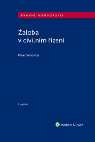 Könyv Žaloba v civilním řízení Karel Svoboda