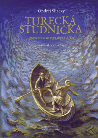Könyv Turecká studnička Ondrej Sliacky