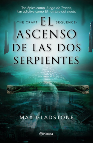 Kniha EL ASCENSO DE LAS DOS SERPIENTES MAX GLADSTONE