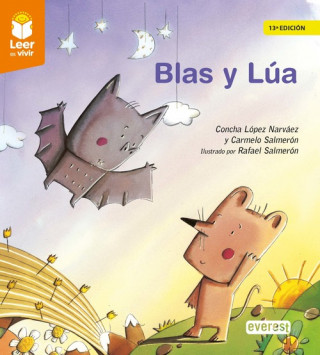 Libro BLAS Y LÚA CONCHA LOPEZ