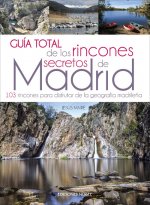 Könyv GUÍA TOTAL DE RINCONES SECRETOS DE MADRID JESUS MAIRE
