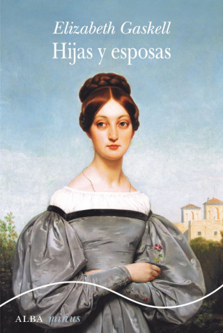 Kniha HIJAS Y ESPOSAS ELIZABETH GASKELL