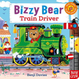 Kniha Bizzy Bear: Train Driver Benji Davies