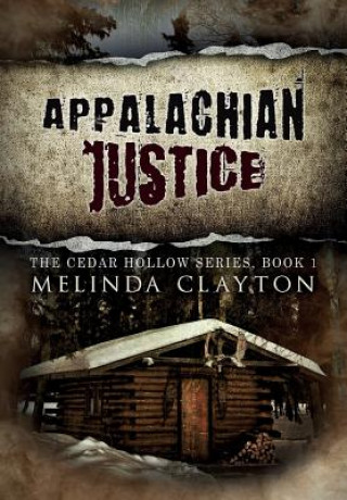 Kniha Appalachian Justice Melinda Clayton