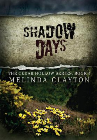 Boek Shadow Days Melinda Clayton