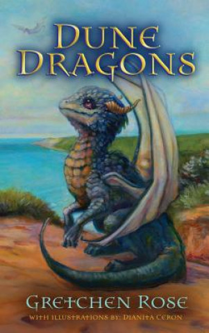 Książka Dune Dragons Gretchen Rose