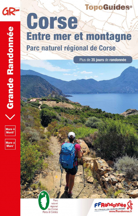 Kniha Corse: Entre mer et montagne - Parc naturel regional de Corse 