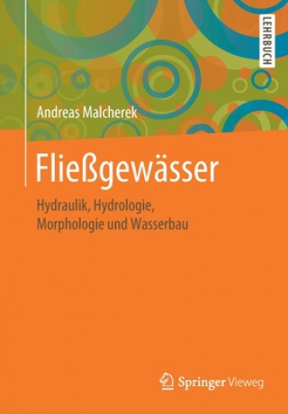 Kniha Fliessgewasser Andreas Malcherek