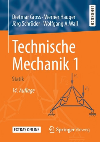 Kniha Technische Mechanik 1 Dietmar Gross