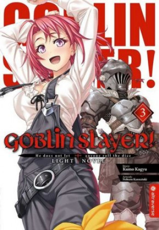 Книга Goblin Slayer! Light Novel 03 Kumo Kagyu
