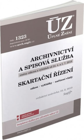 Carte ÚZ 1323 Archivnictví a spisová služba, Skartační řízení neuvedený autor