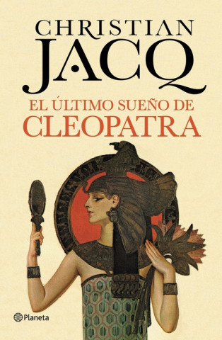 Kniha El último sueño de Cleopatra Christian Jacq