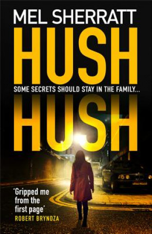 Kniha Hush Hush MEL SHERRATT