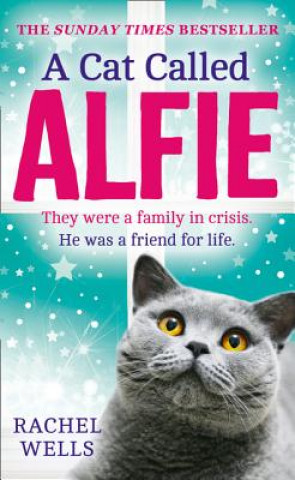 Book Cat Called Alfie RACHEL WELLS