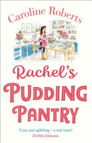 Książka Rachel's Pudding Pantry CAROLINE ROBERTS