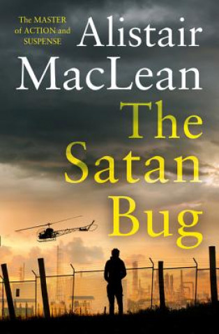 Książka Satan Bug ALISTAIR MACLEAN