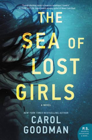 Kniha Sea of Lost Girls Carol Goodman