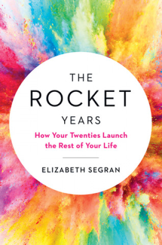 Knjiga Rocket Years SEGRAN  ELIZABETH