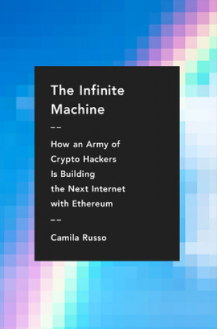 Kniha Infinite Machine RUSSO  CAMILA