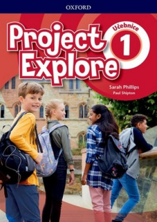 Kniha Project Explore 1 Student's book CZ Sarah Phillips