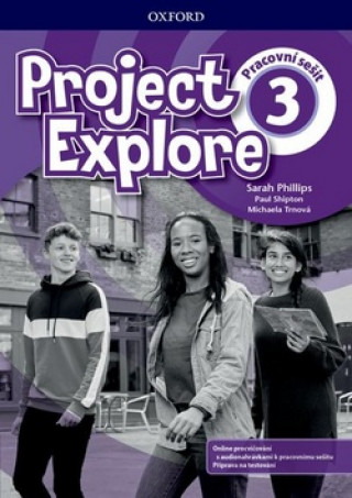Könyv Project Explore 3 Workbook CZ Sarah Phillips