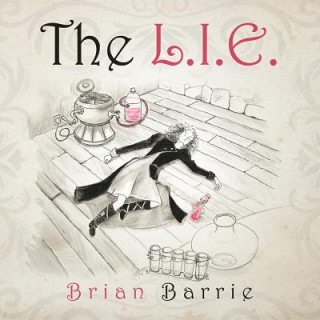 Knjiga L.I.E. BRIAN BARRIE