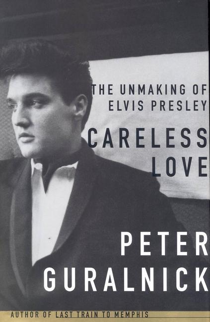 Книга Careless Love Peter Guralnick