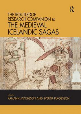 Книга Routledge Research Companion to the Medieval Icelandic Sagas 