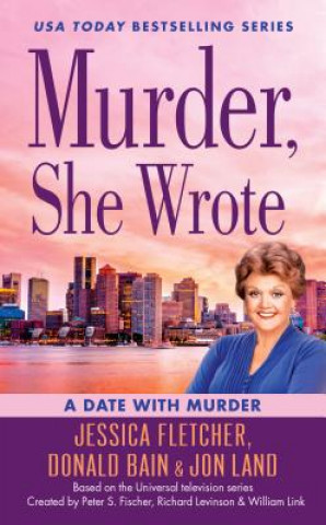 Kniha Murder, She Wrote: A Date with Murder Jessica Fletcher