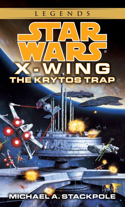 Könyv Krytos Trap: Star Wars Legends (X-Wing) Michael A. Stackpole