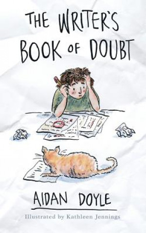 Book Writer's Book of Doubt AIDAN DOYLE