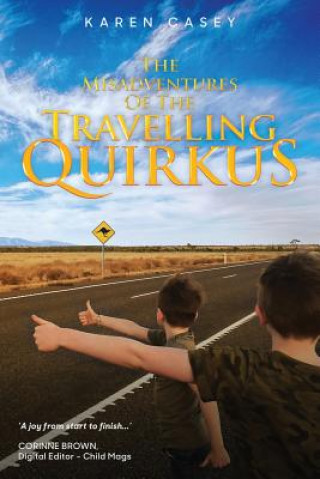 Kniha Misadventures of the Travelling Quirkus KAREN CASEY