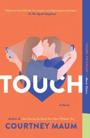 Knjiga Touch Courtney Maum