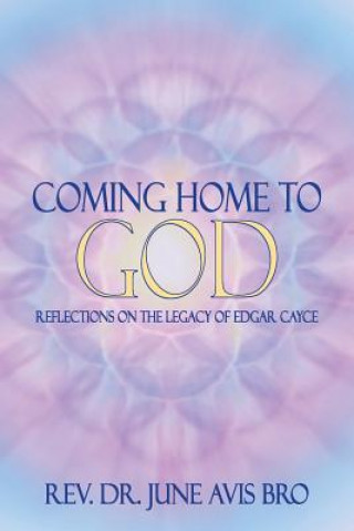 Book Coming Home to God REV. DR. JUNE A BRO