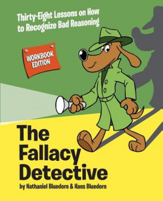 Kniha Fallacy Detective NATHANIEL BLUEDORN
