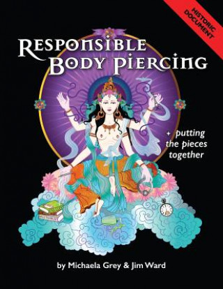 Книга Responsible Body Piercing MICHAELA GREY