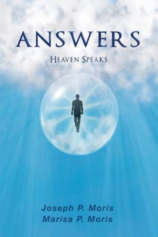 Carte Answers: Heaven Speaks Joseph P Moris