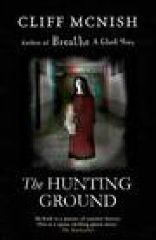 Knjiga Hunting Ground Cliff McNish