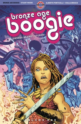 Könyv Bronze Age Boogie Stuart Moore