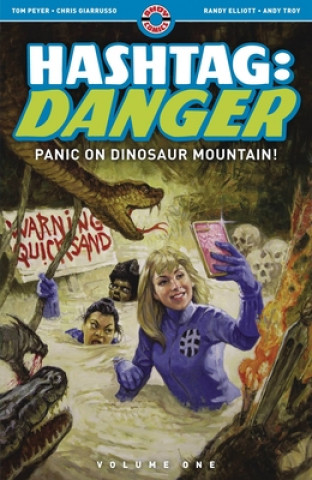 Book Hashtag: Danger Tom Peyer